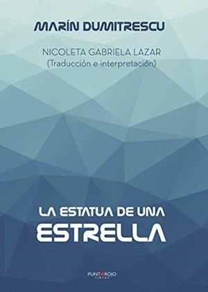 ESTATUA DE UNA ESTRELLA, LA | 9788417237356 | DUMITRESCU, MARÍN