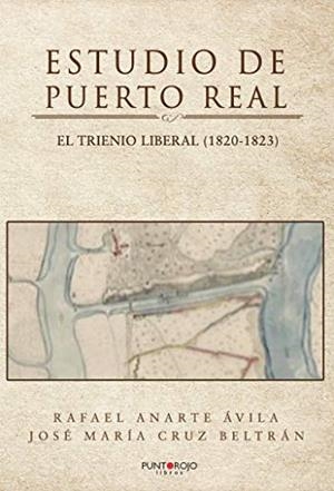 ESTUDIO DE PUERTO REAL | 9788418194160 | ANARTE ÁVILA, RAFAEL
