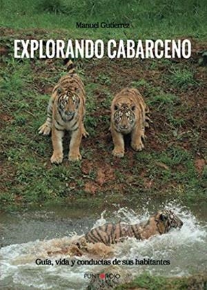 EXPLORANDO CABÁRCENO | 9788417520229 | GUTIÉRREZ MEDIAVILLA, J. MANUEL