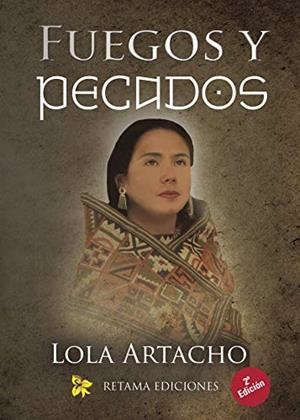 FUEGOS Y PECADOS | 9788417479336 | ARTACHO, LOLA