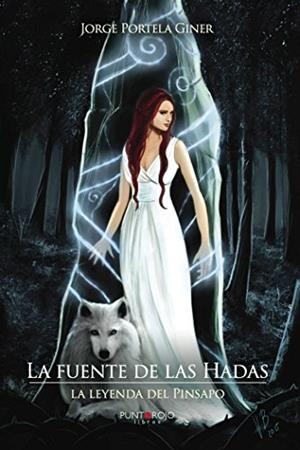 FUENTE DE LAS HADAS, LA | 9788416611751 | PORTELA GINER, JORGE