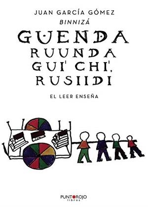 GUENDA RUUNDA GUI'CHI', RUSIIDI | 9788417768133 | GARCÍA GÓMEZ, JUAN