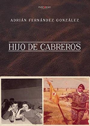 HIJO DE CABREROS | 9788418314742 | FERNÁNDEZ GONZÁLEZ, ADRIÁN