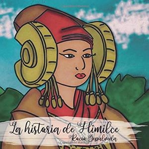 HISTORIA DE HIMILCE, LA | 9788417907648 | SEPÚLVEDA, ROCÍO