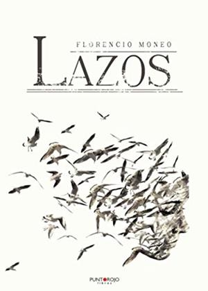 LAZOS | 9788418448546 | MONEO MARTÍN, FLORENCIO