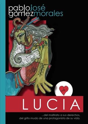 LUCIA | 9788417848996 | GÓMEZ MORALES, PABLO JOSÉ