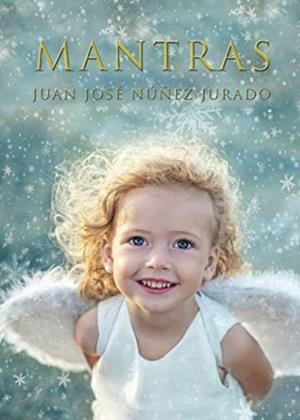 MANTRAS | 9788417520427 | NUÑEZ JURADO, JUAN JOSÉ