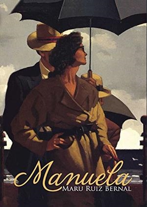 MANUELA | 9788416611645 | RUÍZ BERNAL, MARU