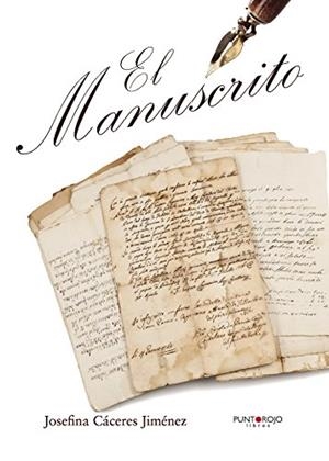MANUSCRITO, EL | 9788417004248 | CÁCERES JIMÉNEZ, JOSEFINA