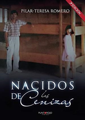 NACIDOS DE LAS CENIZAS | 9788417049294 | ROMERO FERNÁNDEZ, PILAR-TERESA