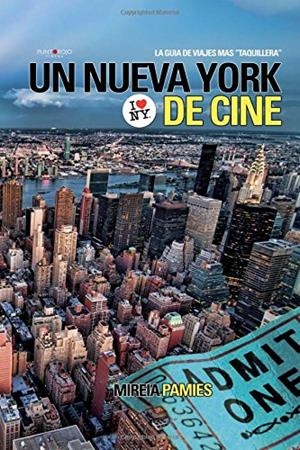 NUEVA YORK DE CINE, UN | 9788415679639 | PAMIES ESTEVE, MIREIA