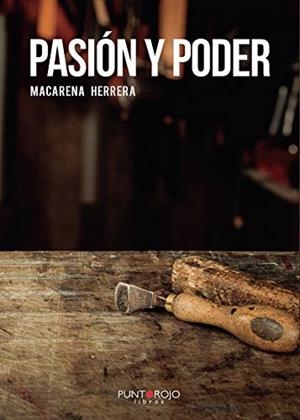 PASIÓN Y PODER | 9788417715182 | HERRERA, MACARENA