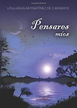 PENSARES MÍOS | 9788417049331 | AGUILAR MARTÍNEZ, LOLA