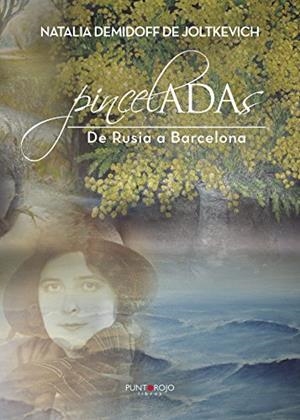 PINCELADAS | 9788417004385 | DEMIDOFF DE JOLTKEVICH, NATALIA