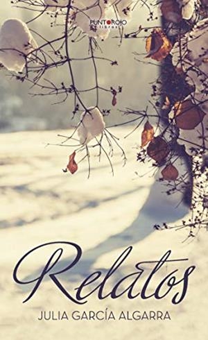 RELATOS | 9788417110826 | GARCÍA ALGARRA, JULIA