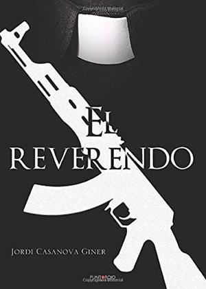 REVERENDO, EL | 9788418074554 | CASANOVA GINER, JORDI