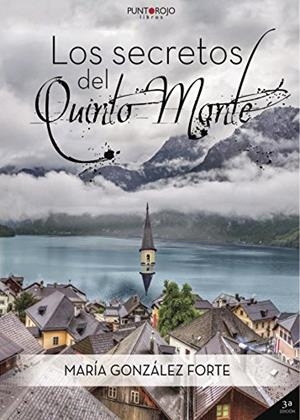 SECRETOS DEL QUINTO MONTE, LOS | 9788417004217 | GONZÁLEZ FORTE, MARÍA
