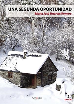 SEGUNDA OPORTUNIDAD, UNA | 9788417004415 | HUERTAS ROMERO, Mª JOSÉ