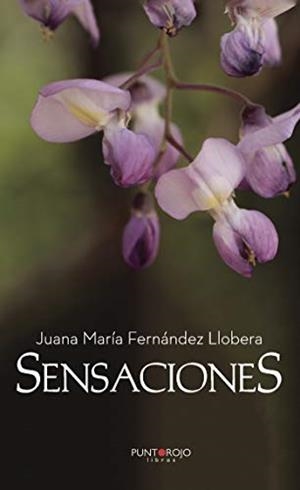 SENSACIONES | 9788417148386 | FERNÁNDEZ LLOBERA, JUANA MARÍA