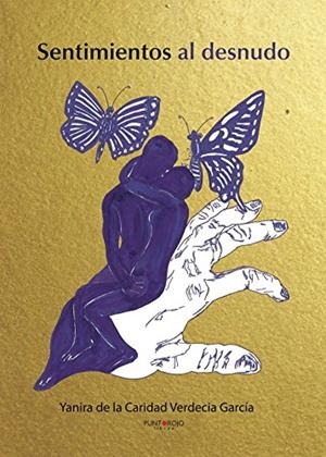 SENTIMIENTOS AL DESNUDO | 9788417004255 | DE LA CARIDAD, YANIRA
