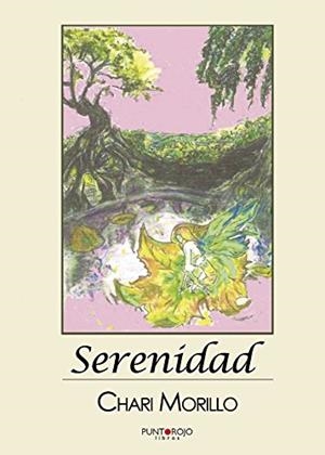 SERENIDAD | 9788416359783 | MORILLO, CHARI