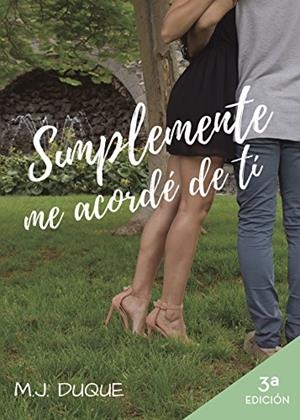 SIMPLEMENTE ME ACORDÉ DE TI | 9788417205416 | HERRERO DE LA TORRE, MARÍA ISABEL