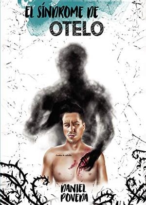 SÍNDROME DE OTELO, EL | 9788418361593 | POVEDA, DANIEL