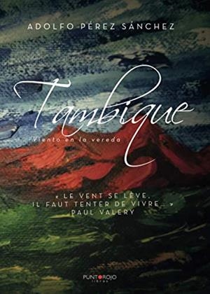 TAMBIQUE | 9788418194535 | PÉREZ SÁNCHEZ, ADOLFO