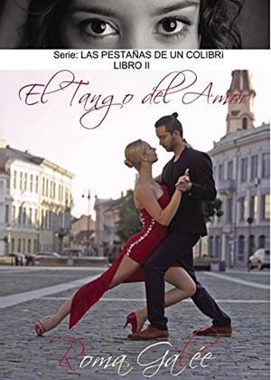 TANGO DEL AMOR, EL | 9788417110581 | GALÉE, ROMA