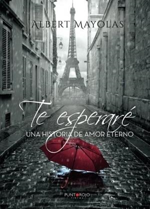 TE ESPERARÉ | 9788417004309 | MAYOLAS GRAU, ALBERT