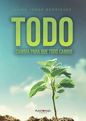 TODO | 9788418109720 | JORGE RODRÍGUEZ, JULIÁN