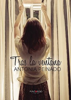 TRAS LA VENTANA | 9788416439560 | PEINADO PÉREZ, ANTONIA