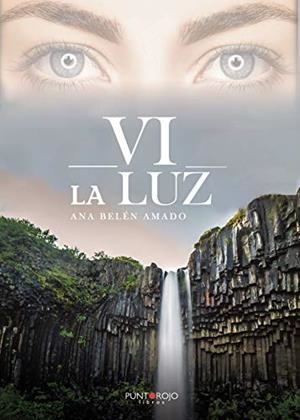 VI LA LUZ | 9788418361555 | BELÉN AMADO TEIJEIRO, ANA