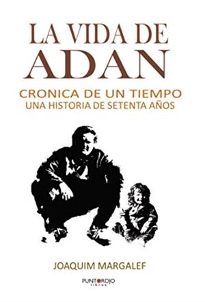 VIDA DE ADÁN, LA | 9788418448829 | MARGALEF, JOAQUIM