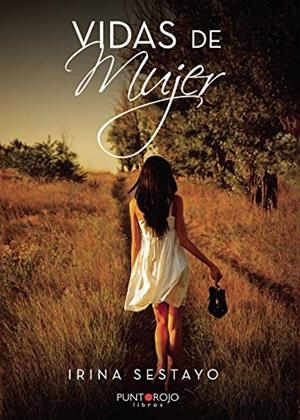 VIDAS DE MUJER | 9788418161445 | SESTAYO, IRINA