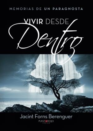 VIVIR DESDE DENTRO | 9788416937219 | FORNS BERENGUER, JACINT