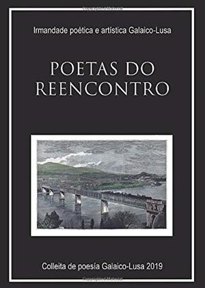 POETAS DO REENCONTRO | 9788418031120 | BOÁN RODRÍGUEZ, ANXO