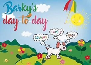 BARKY'S DAY-TO-DAY | 9788417768638 | BREGEL HERRERO, BLANCA
