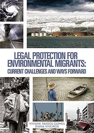 LEGAL PROTECTION FOR ENVIRONMENTAL MIGRANTS : CURRENT CHALLENGES AND WAYS FORWARD | 9788417652418 | PASSOS GOMES, VIVIANE