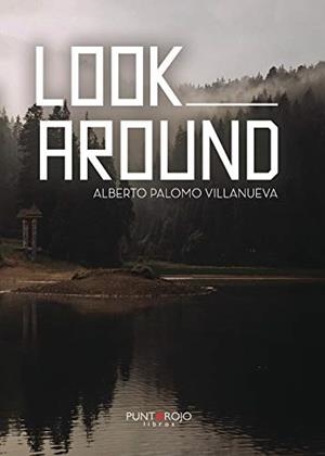 LOOK AROUND | 9788417205218 | PALOMO VILLANUEVA, ALBERTO