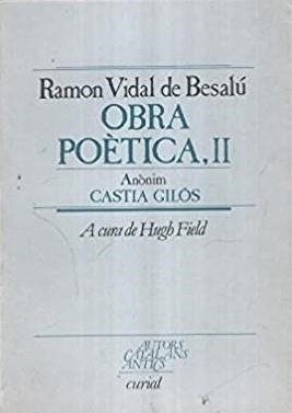 RAMON VIDAL DE BESALÚ. OBRA POÈTICA (2 VOLUMS) | 9788472563391 | VIDAL DE BESALÚ, RAMON