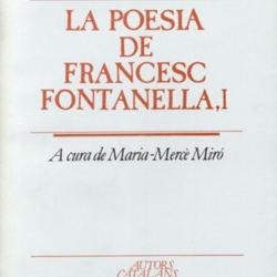 POESIA DE FRANCESC FONTANELLA, LA (2 VOLUMS) | 9788472569225 | FONTANELLA, FRANCESC