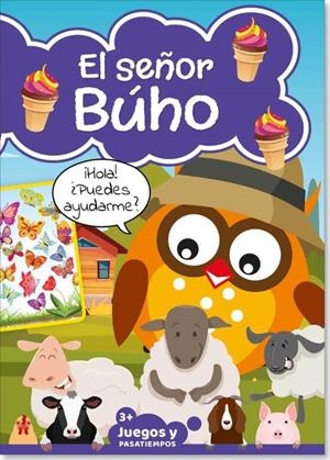 PASATIEMPOS INFANTIL SEÑOR BUHO 04 | 9789493247000
