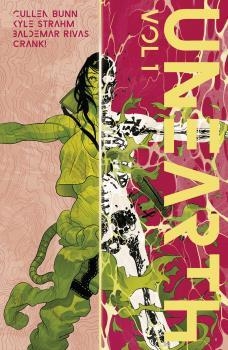 UNEARTH 01 | 9788467945577 | BUNN, CULLEN / STRAHM, KYLE / RIVAS, BALDEMAR