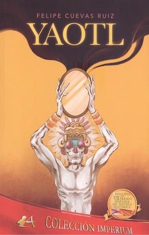 YAOTL | 9788418663987 | CUEVAS RUIZ, FELIPE