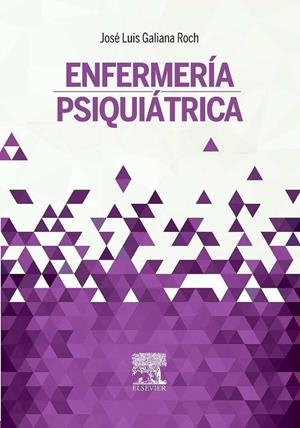 ENFERMERIA PSIQUIATRICA | 9788490226810 | GALIANA ROCH, JOSE LUIS