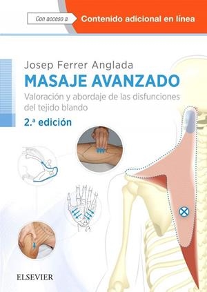 MASAJE AVANZADO (2ª ED) | 9788491132516 | FERRER ANGLADA, JOSEP