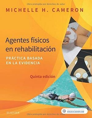 AGENTES FISICOS EN REHABILITACION 5ªED | 9788491133643 | CAMERON, MICHELLE H.