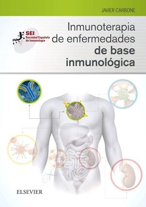 INMUNOTERAPIA DE ENFERMEDADES DE BASE INMUNOLOGICA | 9788490228869 | CARBONE CAMPOVERDE, JAVIER