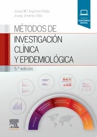 METODOS DE INVESTIGACION CLINICA Y EPIDEMIOLOGICA (5ª ED) | 9788491130079 | ARGIMON, JOSEP Mª